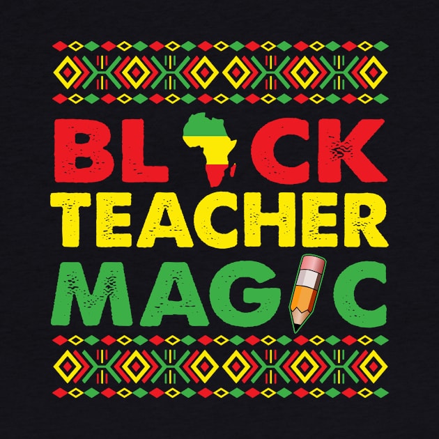 Black Teacher Magic, Black History, Black Pride, Teacher Week by artbyhintze